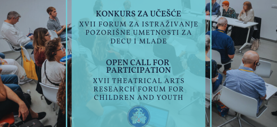 Позив за предлоге учесника за 17. Форум за истраживање позоришне уметности за децу и младе Суботица
