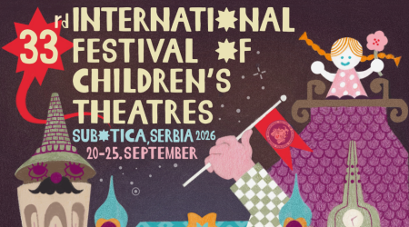 Tomorrow: Grand Opening of the 33rd International Festival of Children’s  Theatres - Subotica
